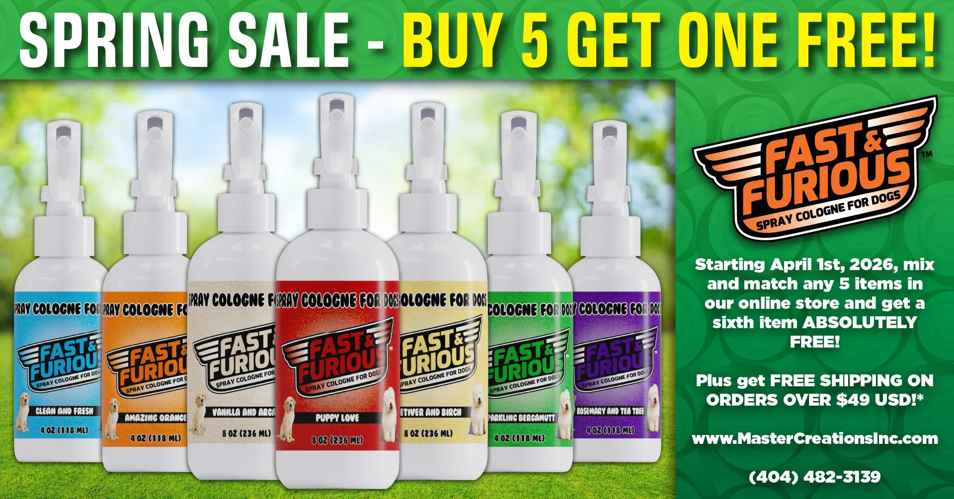 Master Creations Spring Sale, Buy 5 Get One Free, Dog Cologne Feature, Landscape