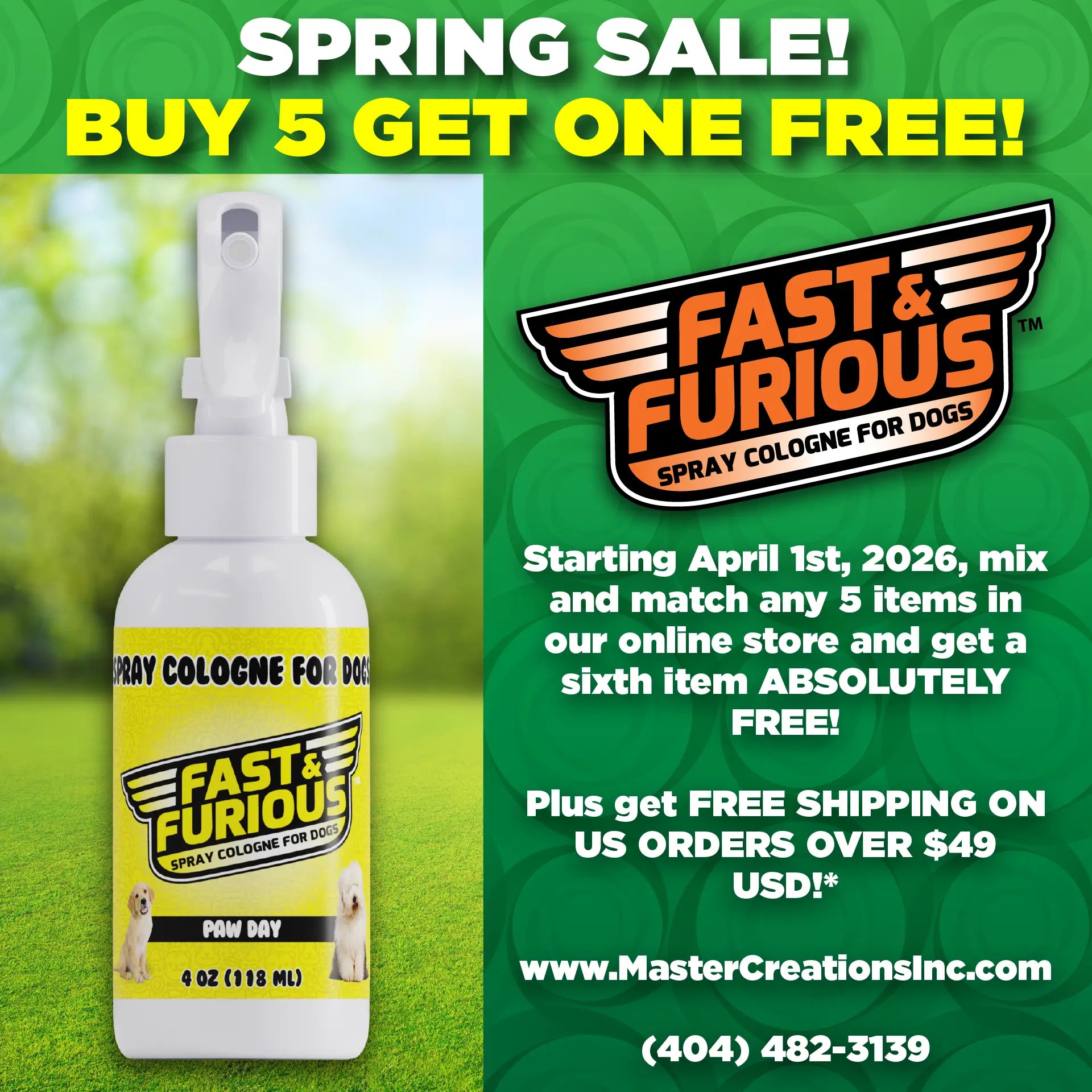 Master Creations Spring Sale, Buy 5 Get One Free, Dog Cologne Feature, Square