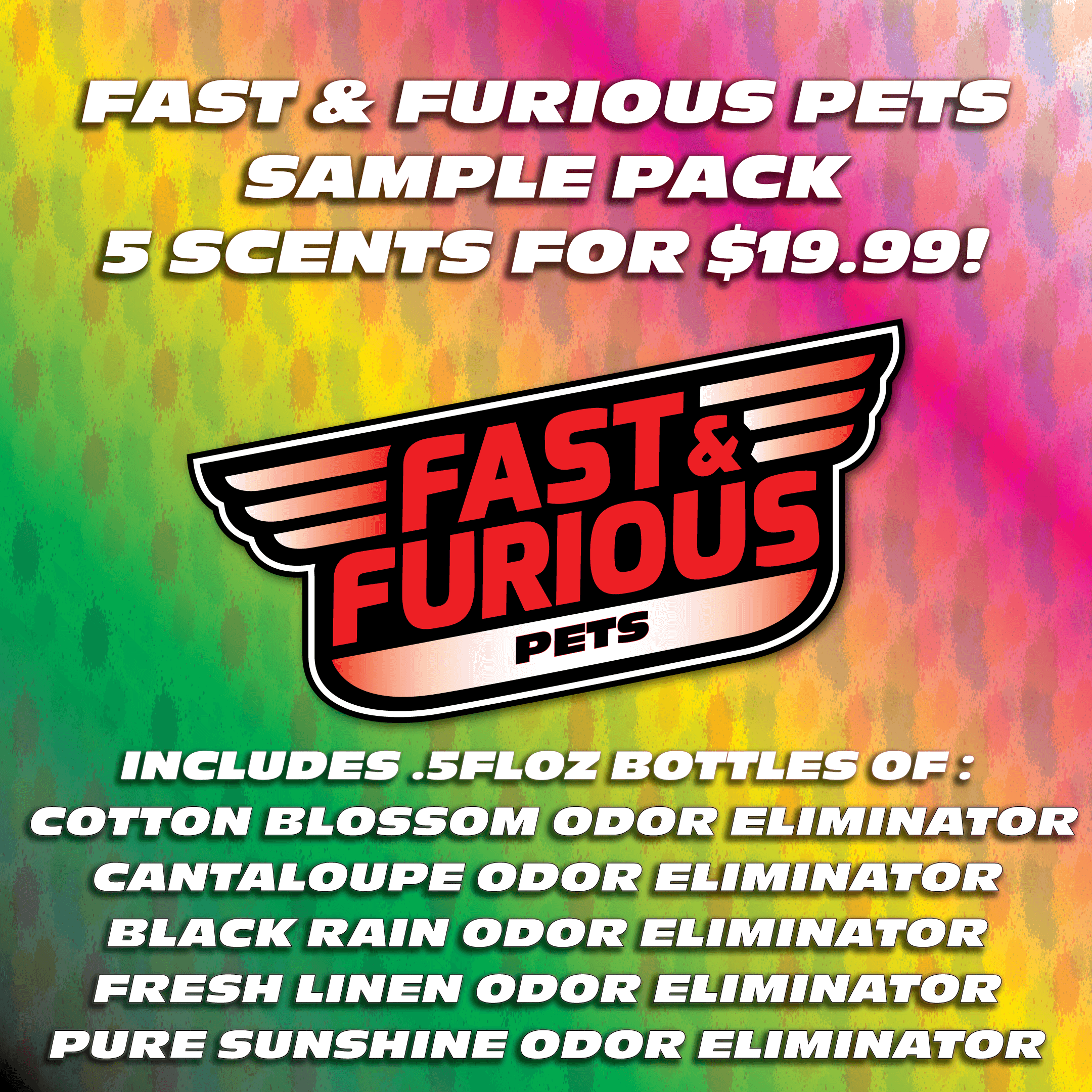 Fast and Furious Pets Odor Eliminator - 5 Pack Sampler